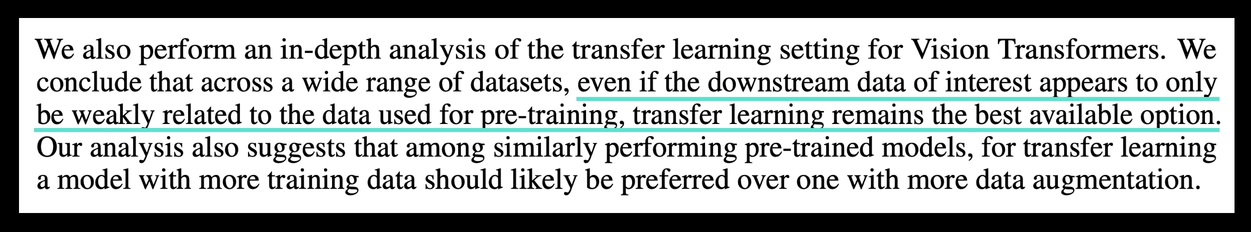 how to train your vision transformer paper section 6, advising to use transfer learning if you can
